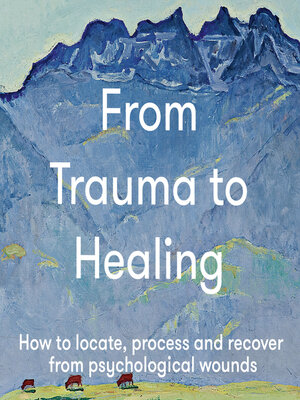 cover image of From Trauma to Healing